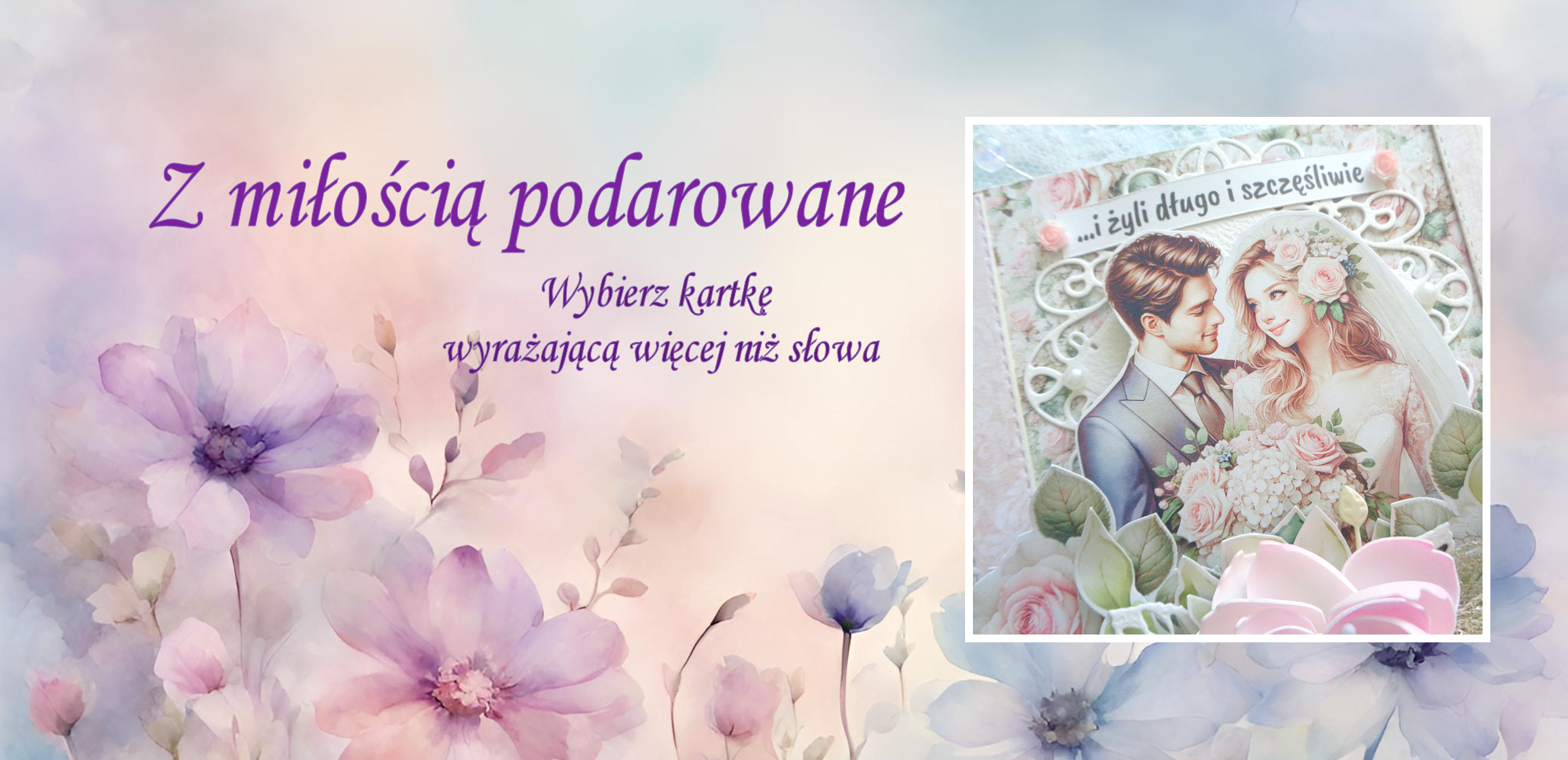 Z miłością podarowane – baner sklepu Charlity z ręcznie robionymi kartkami